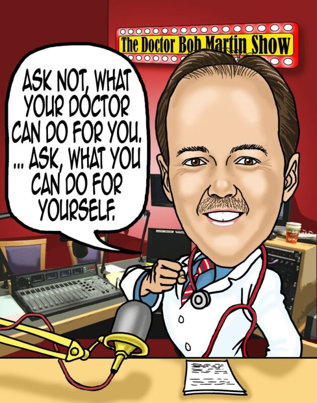 The Dr. Bob Martin Show