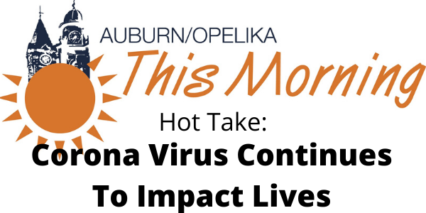 Corona Virus Continues To Impact Lives