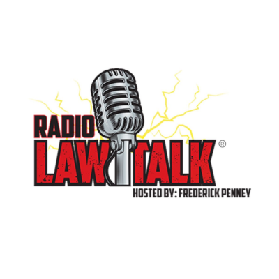 Radio Law Talk with Fred Penney