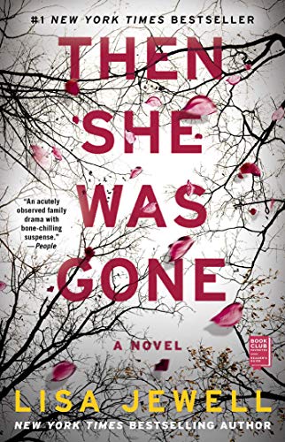 And Then She Was Gone – Lisa Jewell