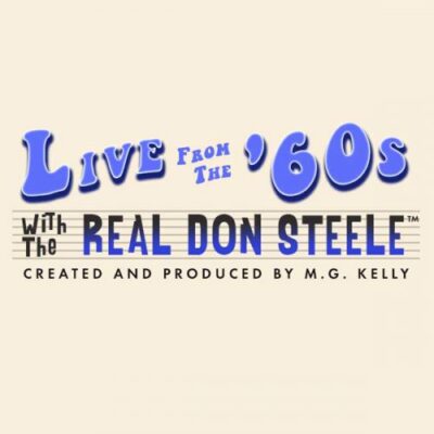 Live from the ’60s with The Real Don Steele