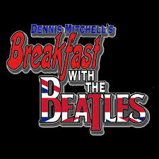 Dennis Mitchell’s Breakfast with the Beatles